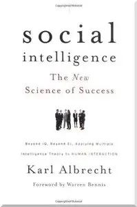 Social Intelligence: The New Science of Success (Repost)