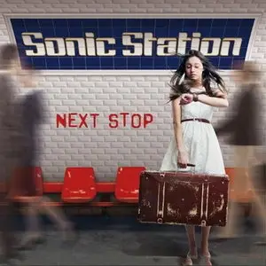 Sonic Station - Next Stop (2014)