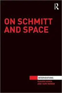 On Schmitt and Space