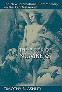 The Books of Numbers (New International Commentary on the Old Testament) [Kindle Edition]