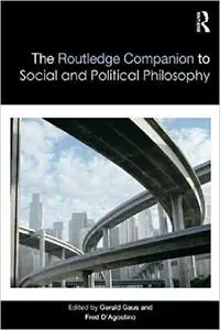 The Routledge Companion to Social and Political Philosophy (Repost)