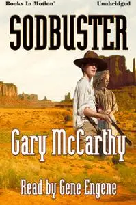 «Sodbuster» by Gary McCarthy