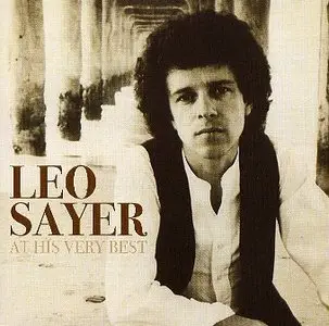 Leo Sayer - At His Very Best (2006)