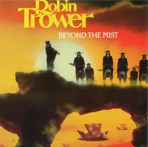 Robin Trower - Beyond The Mist (1985)