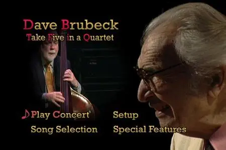 Dave Brubeck - Take Five In A Quartet (2006)