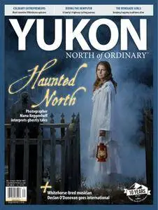 Yukon, North of Ordinary - November 2017
