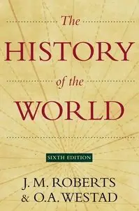 The History of the World, (6th Edition) (Repost)