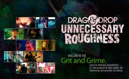 Drag & Drop Unnecessary Roughness