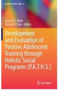 Development and Evaluation of Positive Adolescent Training through Holistic Social Programs (P.A.T.H.S.) [Repost]