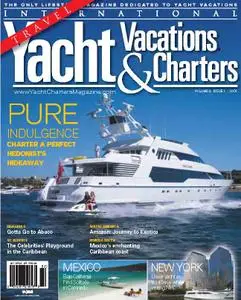 Yacht Vacations & Charters Magazine  2007