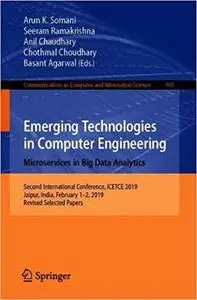 Emerging Technologies in Computer Engineering: Microservices in Big Data Analytics: Second International Conference, ICE