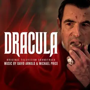 David Arnold - Dracula (Original Television Soundtrack) (2020)