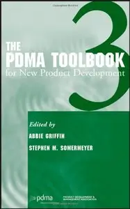The PDMA ToolBook 3 for New Product Development 