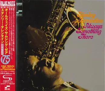 Stanley Turrentine - Always Something There (1968) {Blue Note Japan SHM-CD TYCJ-81085 rel 2014} (24-192 remaster)