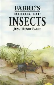 Fabre's Book of Insects