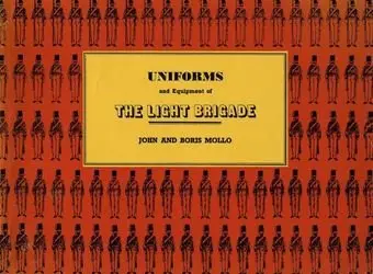 Uniforms and Equipment of the Light Brigade (repost)