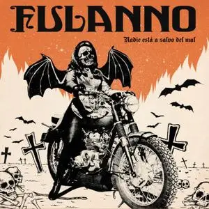 Fulanno - Nadie está a salvo del mal (2020) [Official Digital Download]