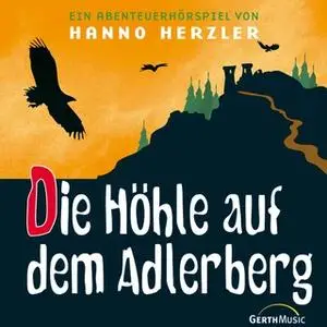 «Wildwest-Abenteuer - Band 4: Die Höhle auf dem Adlerberg» by Hanno Herzler