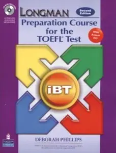 Longman Preparation Course for the TOEFL Test (2nd edition)