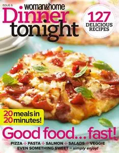 Woman & Home Dinner Tonight – 14 May 2011