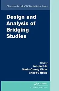 Design and Analysis of Bridging Studies