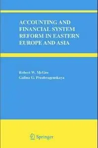 Robert W. McGee, 'Accounting and Financial System Reform in Eastern Europe and Asia" (repost)