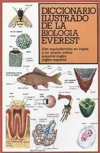 Diccionario ilustrado de la biología Everest