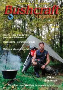 Bushcraft Magazine - Autumn 2017