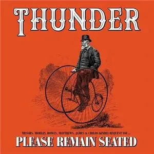 Thunder - Please Remain Seated (Deluxe Edition) (2019)