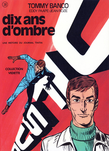 Tommy Banco - Tome 1 - Dix Ans D'ombre