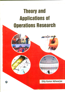 Theory and Applications of Operations Research