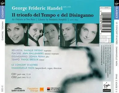 Emmanuelle Haïm, Le Concert d'Astrée - George Frideric Handel: Il trionfo del Tempo e del Disinganno (2007)