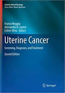 Uterine Cancer: Screening, Diagnosis, and Treatment (Repost)