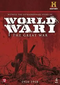 History Channel - World War I : The Great War (2009)