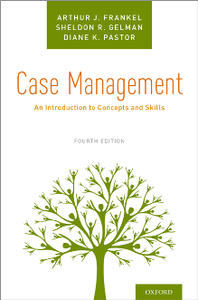 Case Management : An Introduction to Concepts and Skills, Fourth Edition