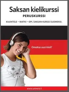 «Saksan kielikurssi peruskurssi» by Univerb,Ann-Charlotte Wennerholm