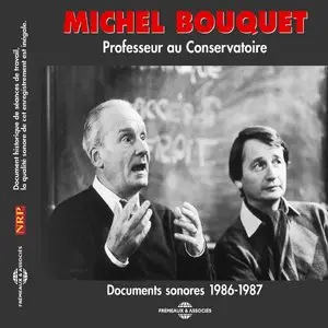 Michel Bouquet, "Professeur au conservatoire : Anthologie 1986-1987"
