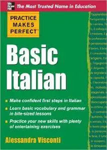 Practice Makes Perfect Basic Italian