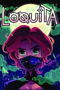 Phoenix Studios-LOQUITA Supernatural Latina Superhero 2021 Retail Comic eBook