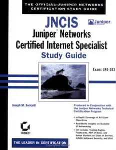 JNCIS: Juniper Networks Certified Internet Specialist Study Guide