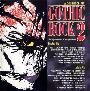 VA - Gothic Rock, Vol. 2: Out Of The 80's Into The 90's (1995) 2CD Set