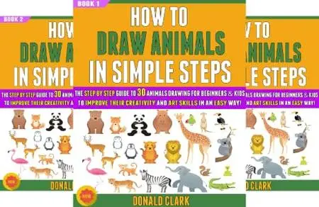 How To Draw Animals In Simple Steps (7 book series)