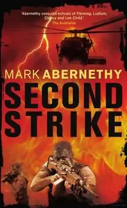 Mark Abernethy - Second Strike (Alan McQueen, Book 2)