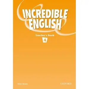 Incredible English 4 Teacher's book  