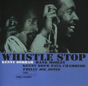Kenny Dorham - Whistle Stop (1961) [Analogue Productions, 2008]