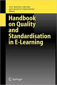 Handbook on Quality and Standardisation in E-Learning (Repost)