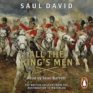 «All The King's Men» by Saul David