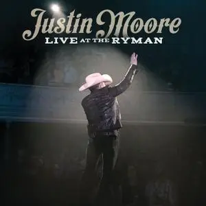 Justin Moore - Live at the Ryman (2020) [Official Digital Download 24/96]