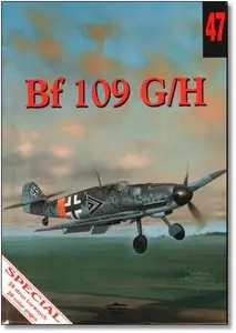 ydawnictwo Militaria 47 - Bf 109 G/H