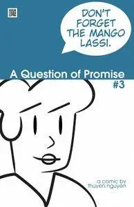 A Question of Promise 003 (2007)